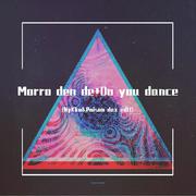 morro you dance