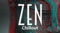 Zen Chillout – Music to Relax, Rest and Calm Down专辑