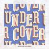 Undercover (Adventure Club Remix)专辑