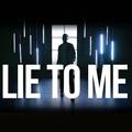 Lie To Me