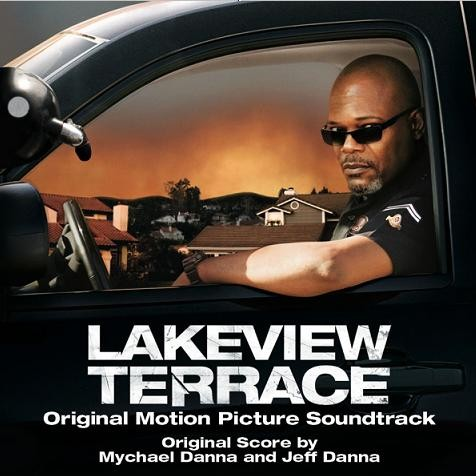 Lakeview Terrace Original Motion Picture Soundtrack专辑