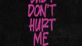 Baby Don't Hurt Me专辑