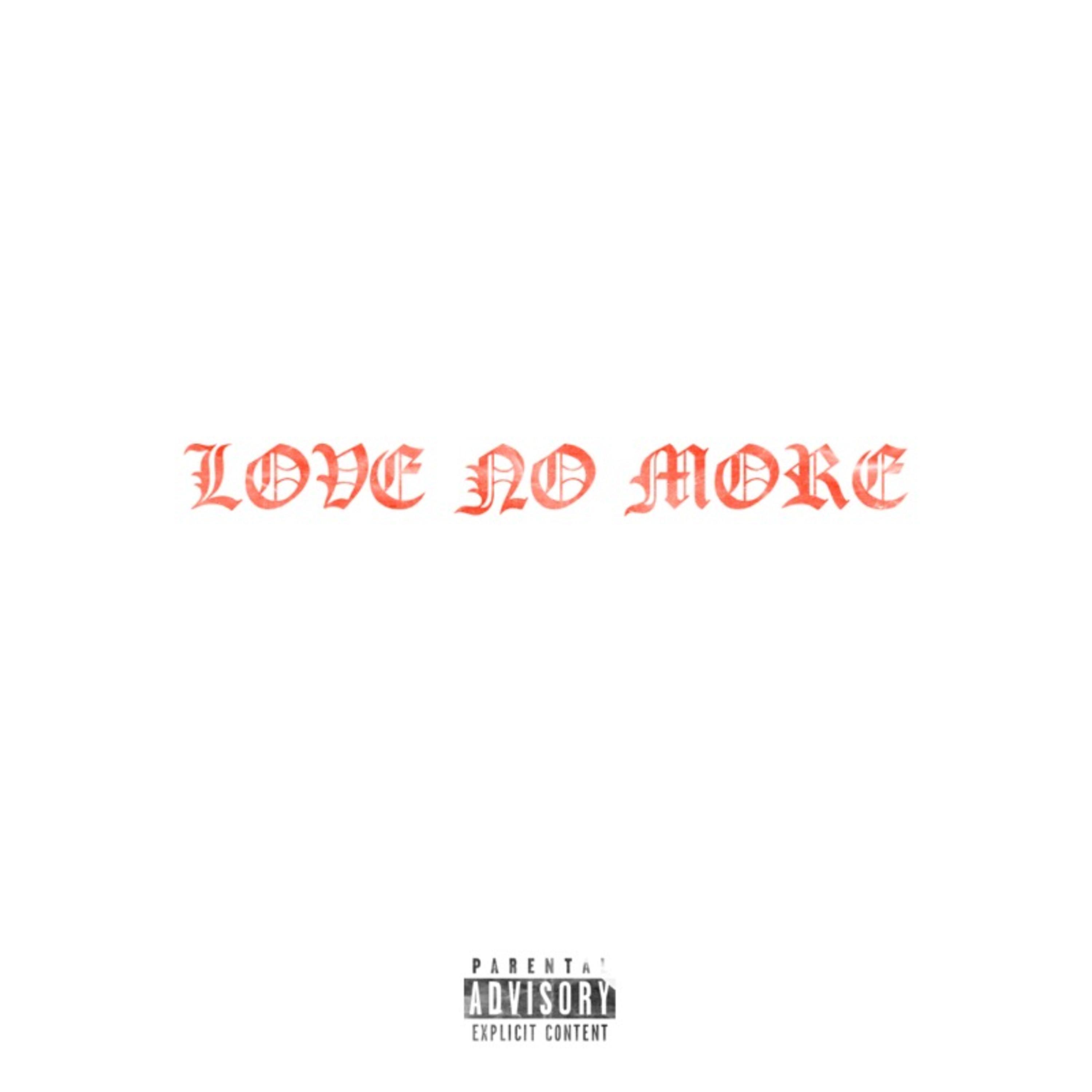 Love No More