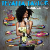 Google Me - Teyana Taylor ( Instrumental )