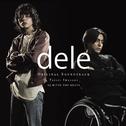 テレビ朝日系金曜ナイトドラマ「dele」オリジナル・サウンドトラック专辑