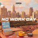 NO WORK DAY