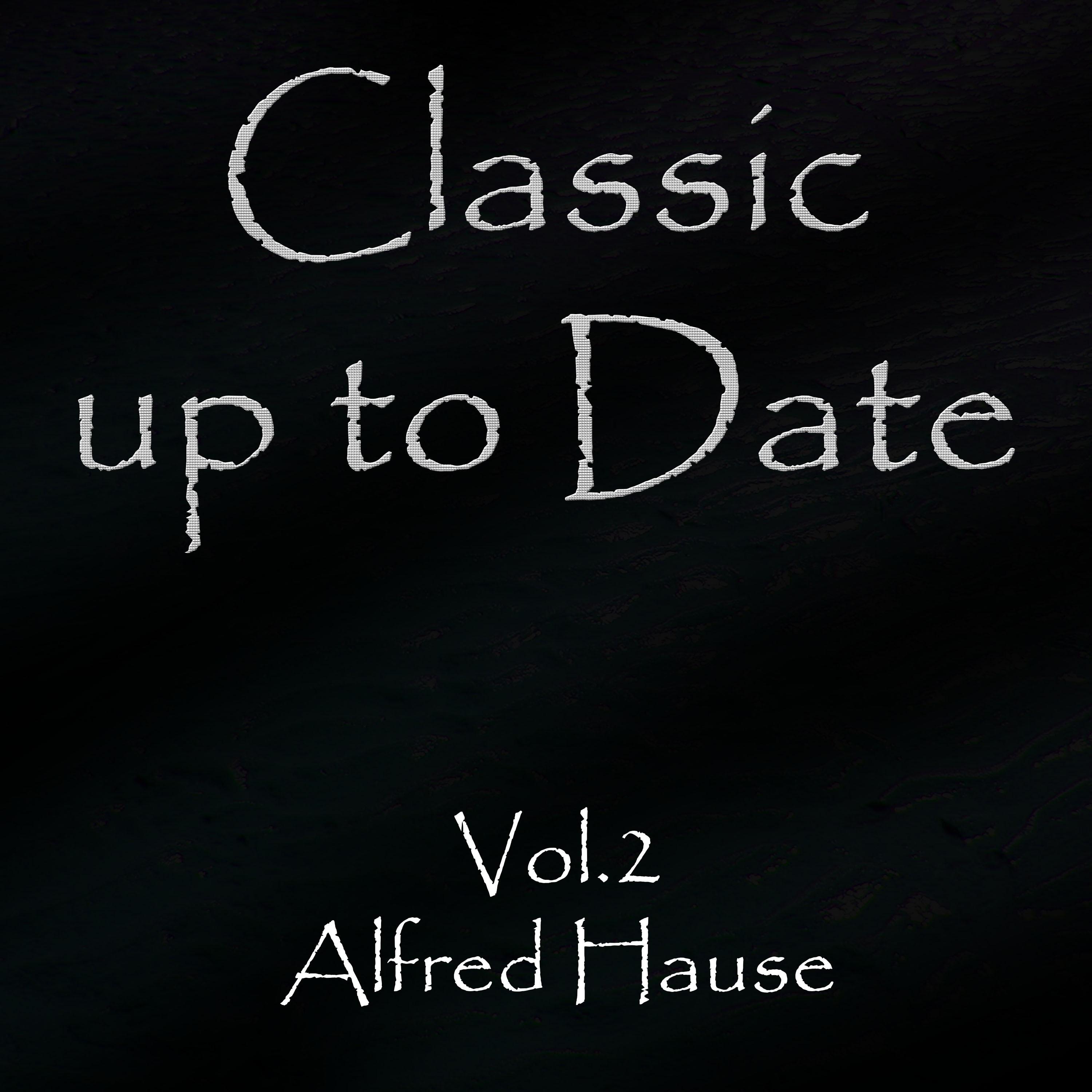 Classics up to Date, Vol. 2