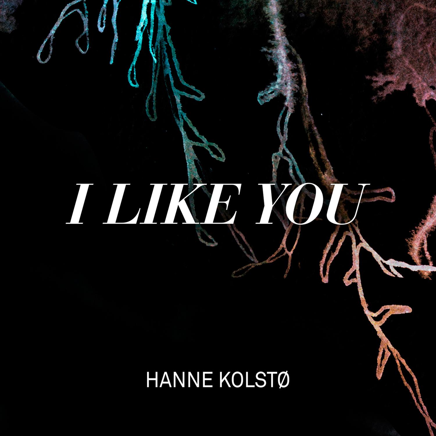 I Like You