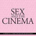 Sex & The Cinema