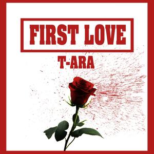 t-ara、EB - First Love （升5半音）