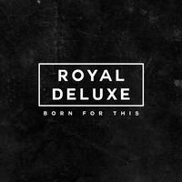 Royal Deluxe - I'm A Wanted Man 伴奏(立体声带和声版本 )