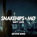 Don't Leave (Gryffin Remix)专辑