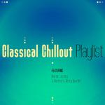 Classical Chillout Playlist专辑