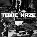 Toxic Haze专辑