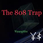 The 808 Trap专辑