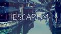 Escapism专辑