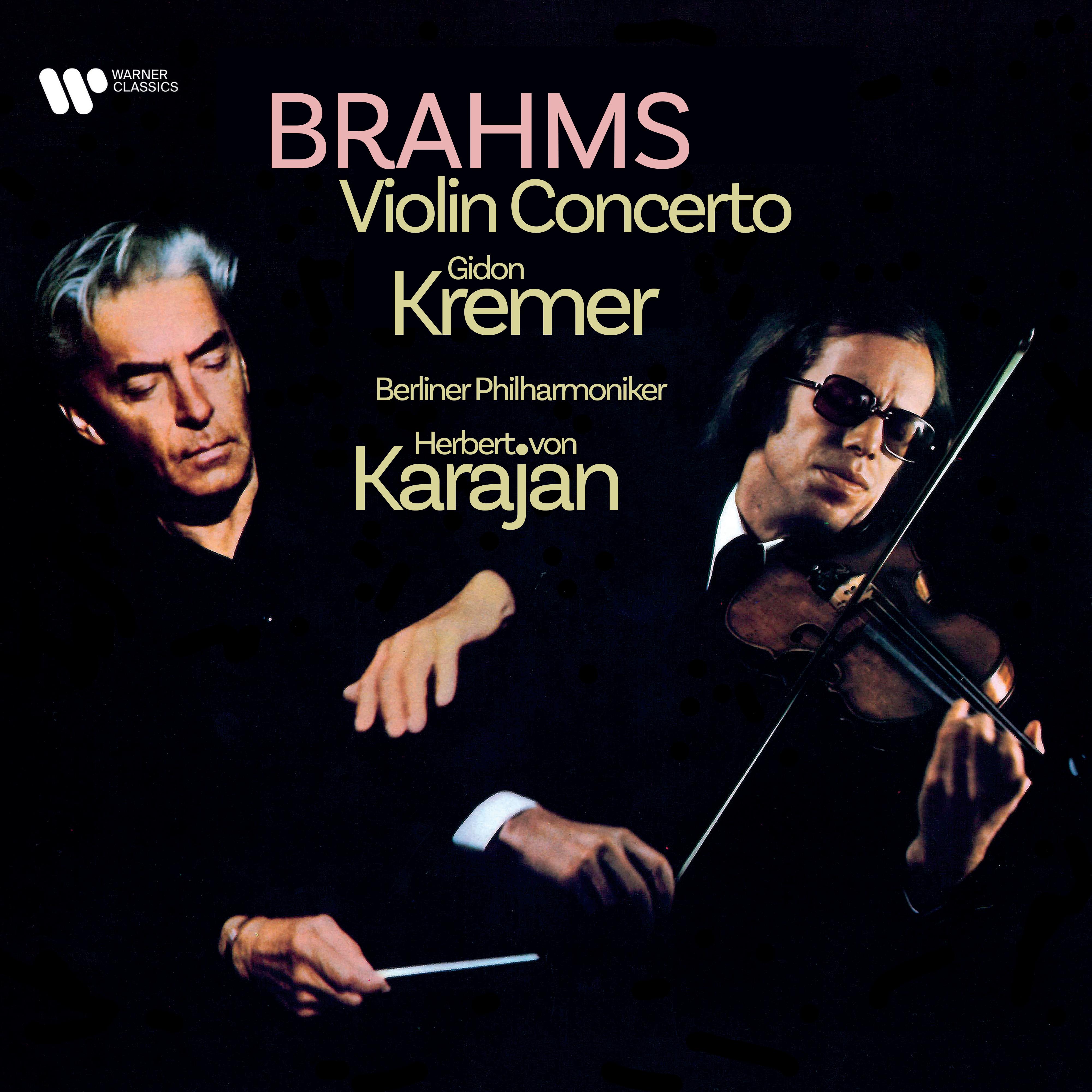 Brahms: Violin Concerto in D Major, Op. 77