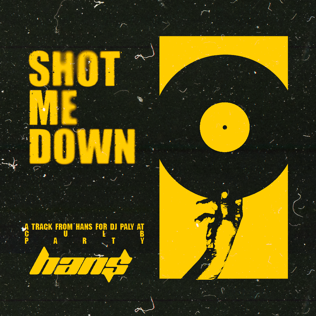 Shot Me Down