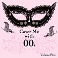 Cover Me With 00s, Vol. 5