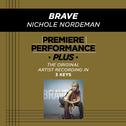 Premiere Performance Plus: Brave专辑