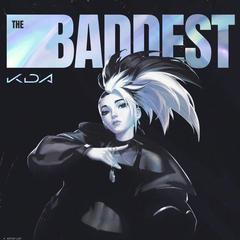 THE BADDEST（翻自 韩国群星）