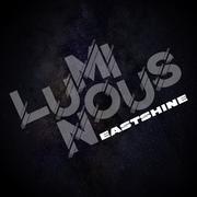 LUMINOUS