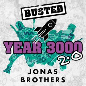 Busted & Jonas Brothers - Year 3000 2.0 (Pre-V) 带和声伴奏 （升8半音）