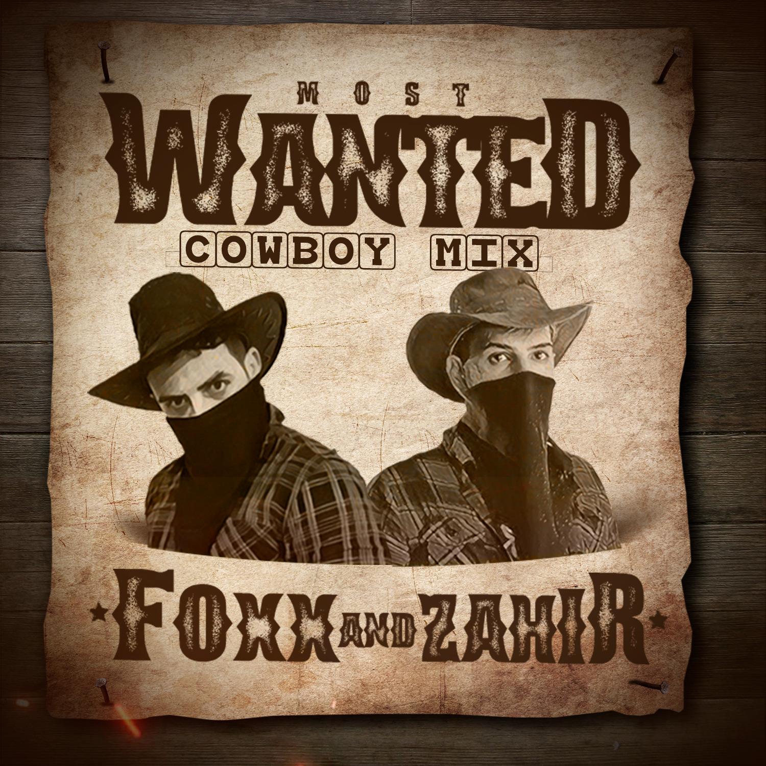 Most Wanted (Cowboy Mix)