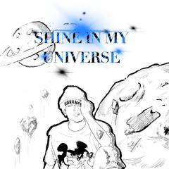 照亮我宇宙（Shine in my universe）