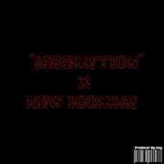 [不免费]“Redempion” x New BoomBap