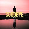 MD DJ - Goodbye (Extended)