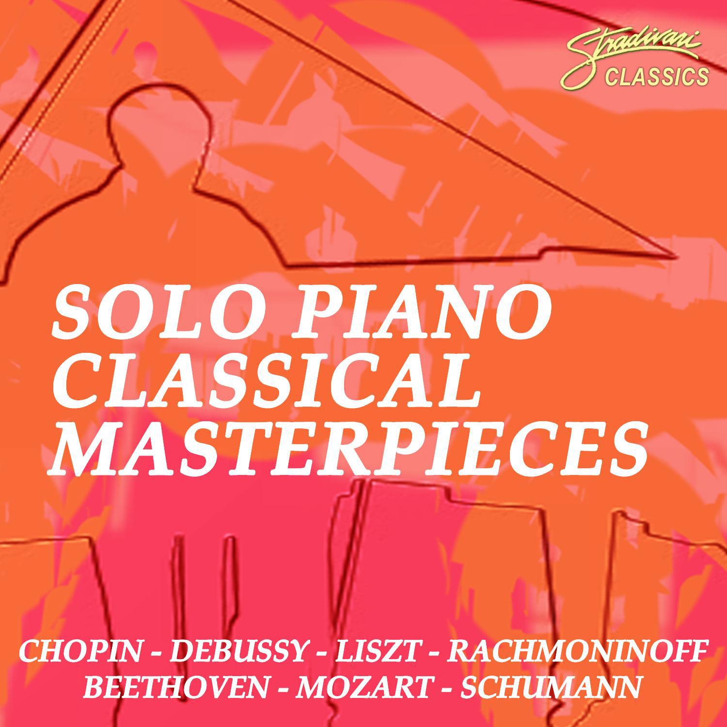 Solo Piano Classical Masterpieces专辑