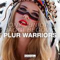 Plur Warriors (Original Mix)