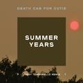 Summer Years (Jimmy Tamborello Remix)