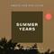 Summer Years (Jimmy Tamborello Remix)专辑