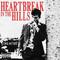 Heartbreak in the Hills专辑