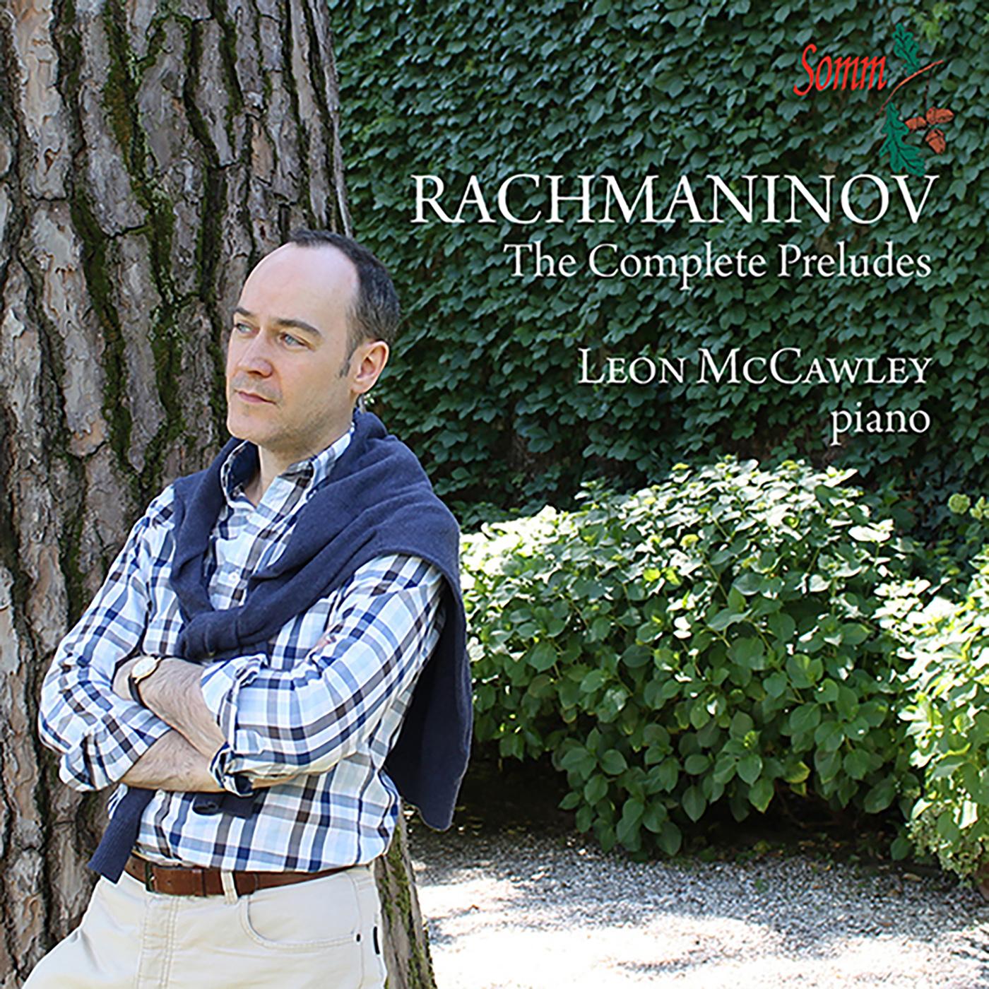 RACHMANINOV, S.: Preludes (Complete) (McCawley)