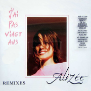 J'ai Pas Vingt Ans (Remixes)