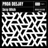 Proa Deejay - Sexy *****