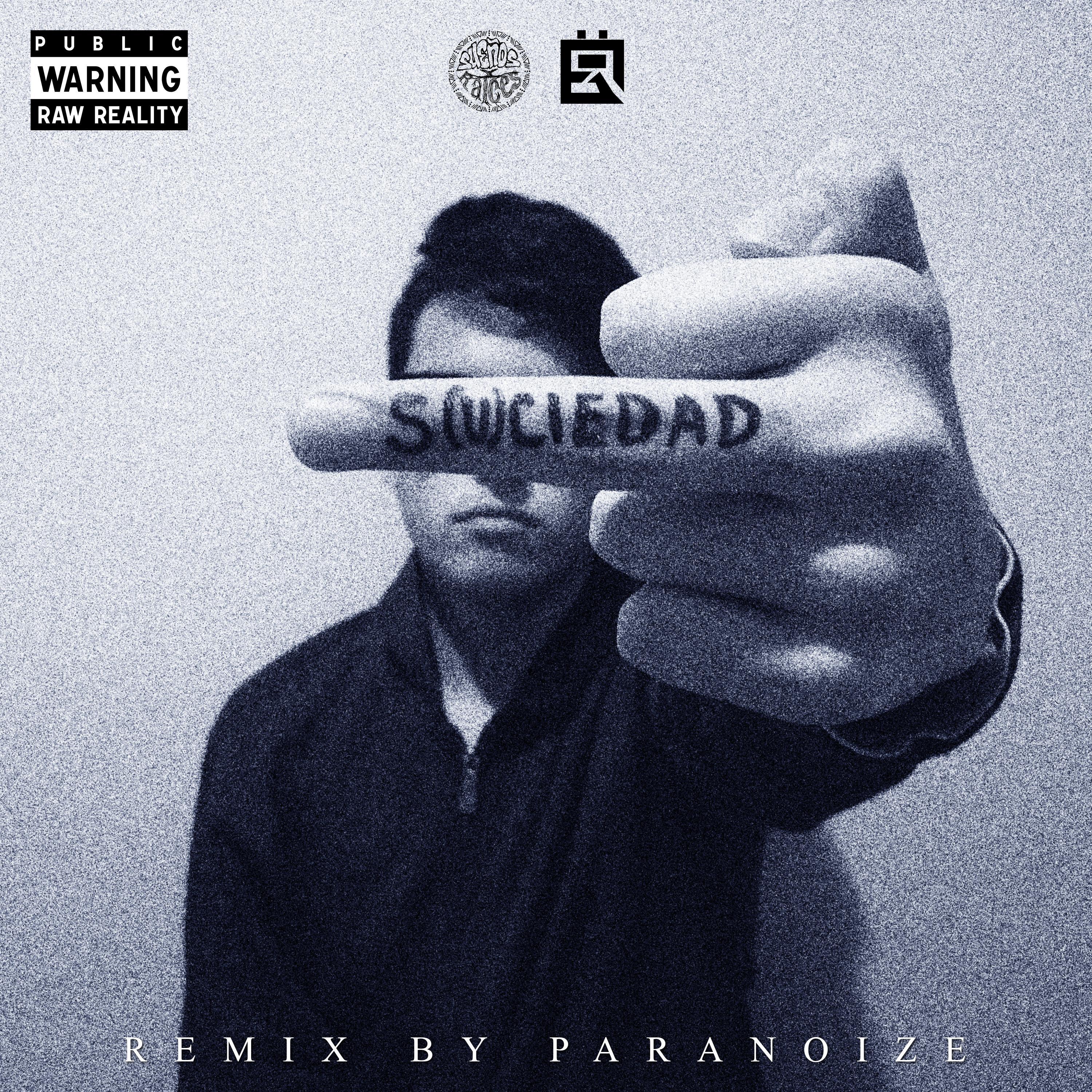 S(u)ciedad [feat. Paranoize] (feat. Paranoize) [Remix]