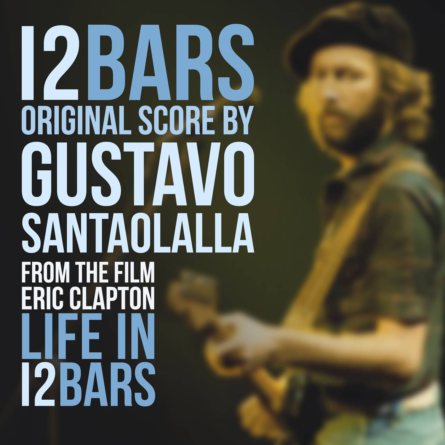 Life In 12 Bars (Original Score)专辑