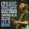 Life In 12 Bars (Original Score)专辑