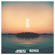 Fahrenheit (Axero Remix)