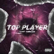 TOP PLAYER(Prod.By Eee.T)