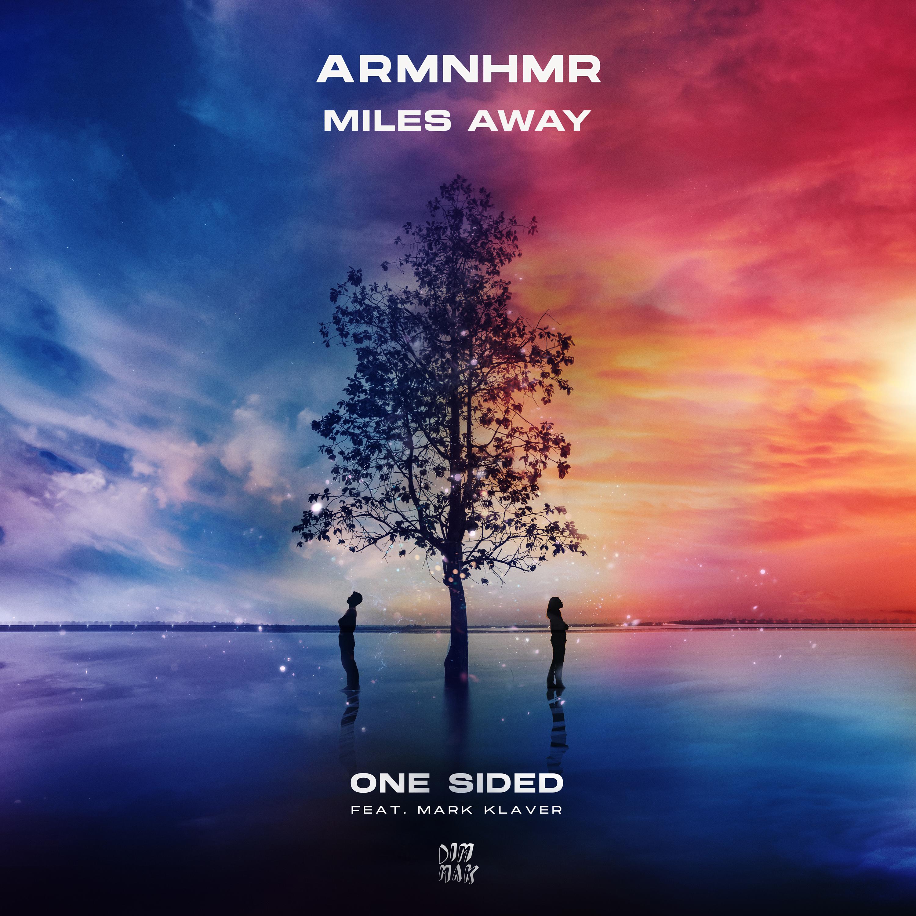 ARMNHMR - One Sided (feat. Mark Klaver)