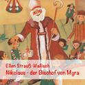 Nikolaus - Der Bischof Von Myra专辑