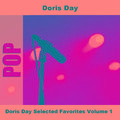 Doris Day Selected Favorites Volume 1