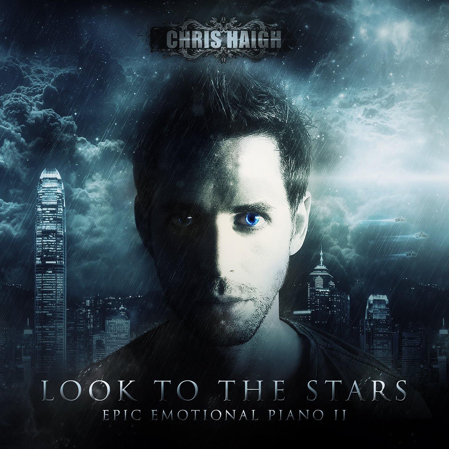 Epic Emotional Piano 2 Look To The Stars专辑