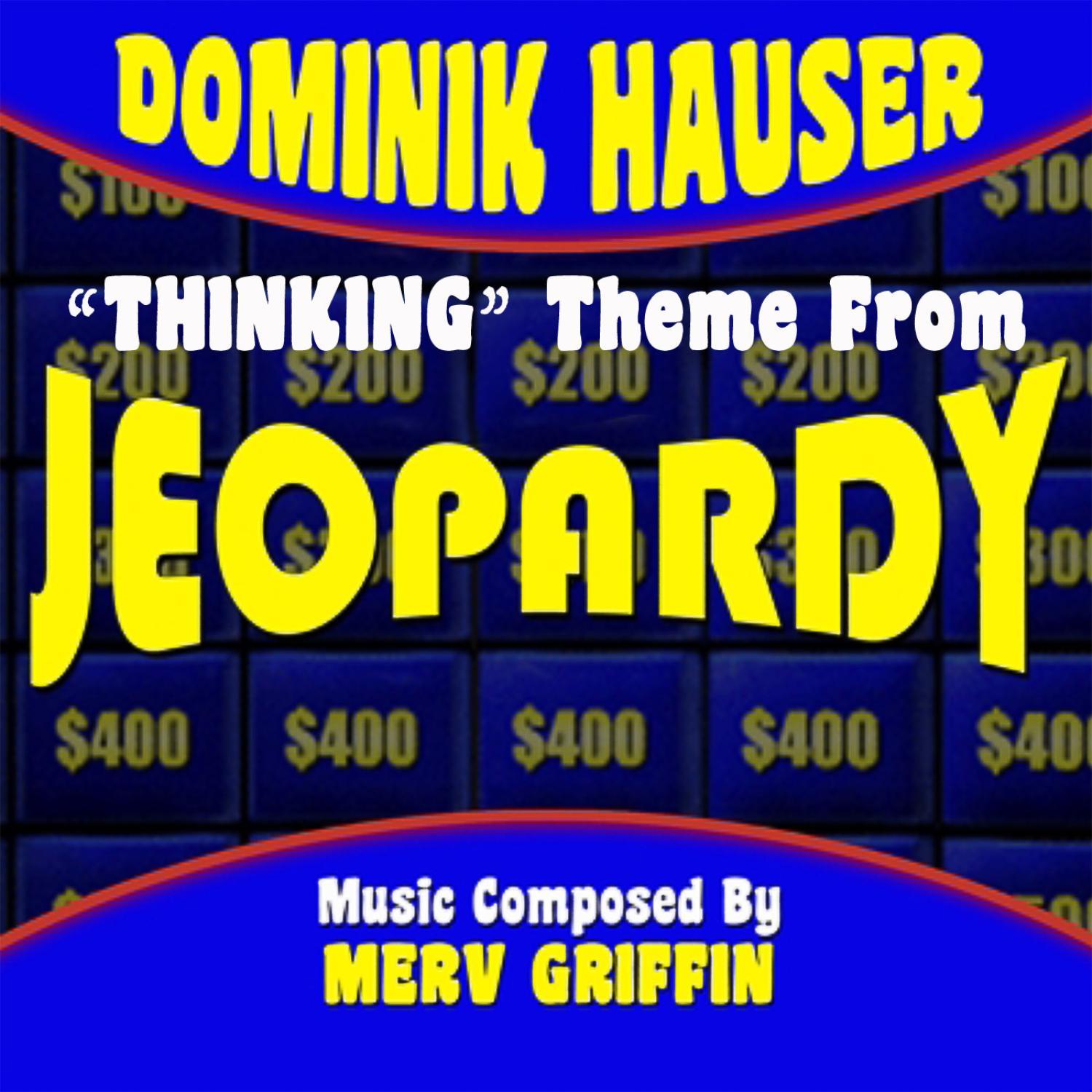 Jeopardy Thinking Theme