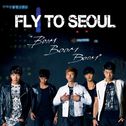 Fly To Seoul "Boom Boom Boom"专辑